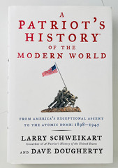 WWII History Book 1st Ed Patriot’s History Modern World Schweikart 1898-1945