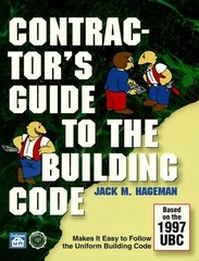 Contractor’s Guide to the Building Code: Based on the 1997 Uniform Building …