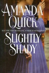 Slightly Shady – Hardcover By Quick, Amanda – VERY GOOD