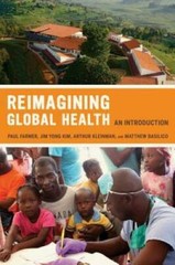 Reimagining Global Health: An Introduction (California Series in Public A – GOOD