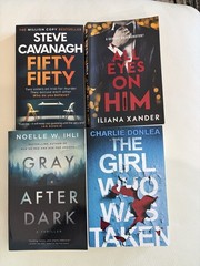 Book Lot Novels Thriller Iliana Xander Steve Cavanagh All Eyes On Him After Dark