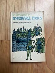 An Anthology Of Medieval Lyrics by Angel Flores (1962) Modern Library Edition