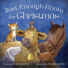 Just Enough Room for Christmas – Currie, Robin|Corke, Estelle – Very Good – …