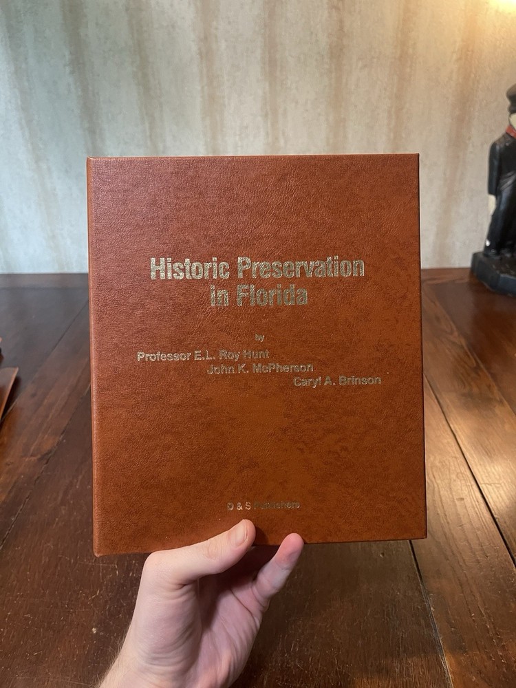 Historic Preservation in Florida Hardcover 1987 Roy Hunt McPherson Law Vintage