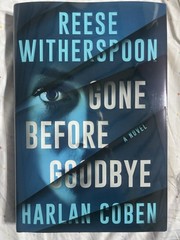 Gone Before Goodbye by Reese Witherspoon and Harlan Coben- Signed W JSA COA