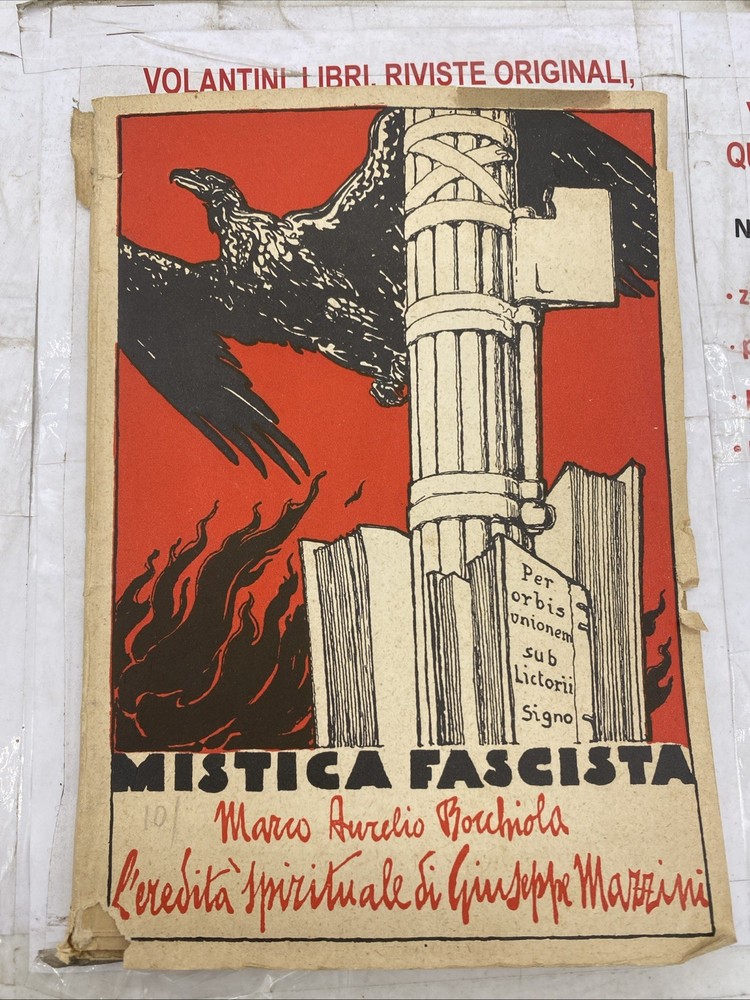 MISTICA FASCISTA – MARCO AURELIO BOCCHIOLA – L’EREDITA’ SPIRITUALE DI GIUSEPPE M