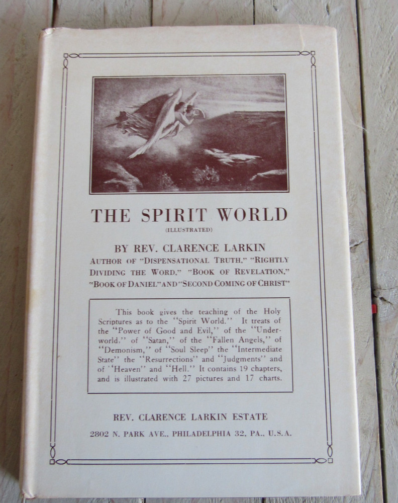 vtg The Spirit World Rev. Clarence Larkin 1921 HC / DJ