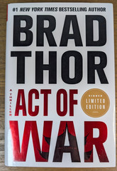 Brad Thor x2 Signed 1st Editions HC – Foreign Agent and Act of War