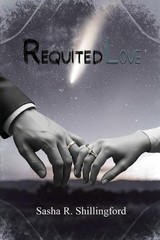 Requited Love by Sasha R. Shillingford Paperback Book