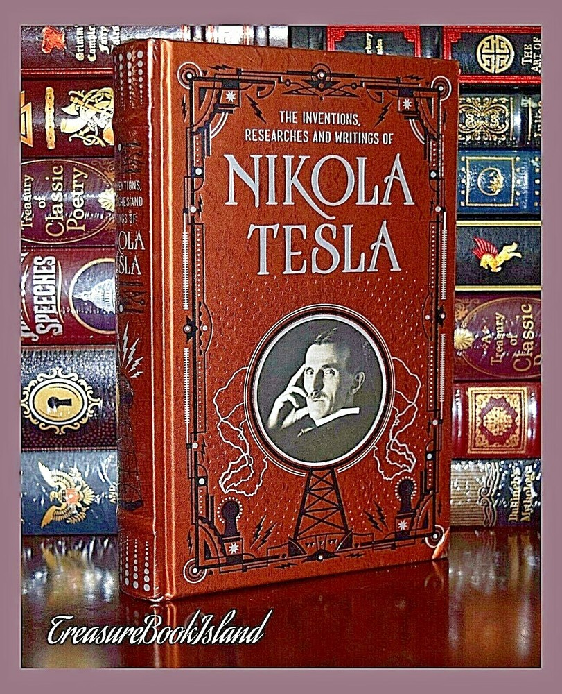 Inventions Researches Writings Nikola Tesla Illustrated Sealed Leather Hardcover
