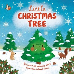 Nature Stories: Little Christmas Tree: Discover an Amazing Story from the Na…