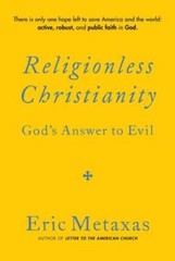 Religionless Christianity Gods – GOOD