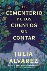 Cemetery of Untold Stories El cementerio de los cuentos sin contar (Sp e – GOOD