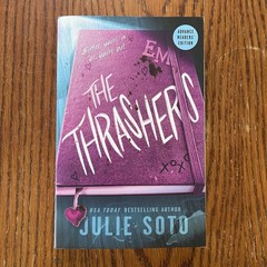 The Thrashers Julie Soto ARC Advance Reader Copy