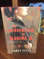 The Revolution of Marina M. Janet Fitch. 1st HC Ptg. L, B 2017. Fine Unread