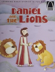 Daniel and the Lions by Larry Burgdorf, Good Book
