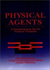 Physical Agents : A Comprehensive Text for Physical Therapists Ha