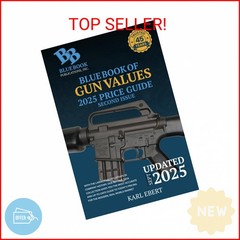 Blue Book of Gun Values 2025 Edition Price Guide, Second Issue