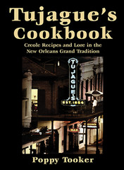 NEW Pelican Publishing Tujague’s Cookbook, LA 9781455620388 Restaurant Cookbooks