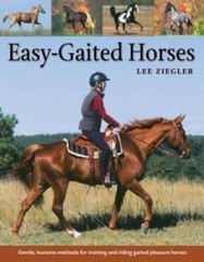 Easy-Gaited Horses: Gentle, humane methods for training and riding g – VERY GOOD