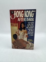 Hong Kong After Dark ~ Macfadden 50-235 1966 William Fitzpatrick True Tales Sin