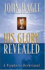 His Glory Revealed: A Devotional – John Hagee, 9780785269656, hardcover, new