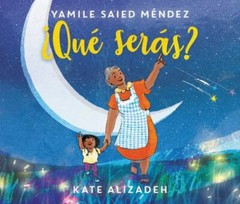 ¿Qué Serás?: What Will You Be? (Spanish edition), Méndez, Yamile Saied, Good Boo