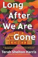 Long After We Are Gone – Hardcover – GOOD