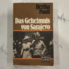 Das Geheimnis von Sarajevo by Hertha Pauli, Paperback, 1978, German