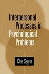 Interpersonal Processes in Psychological Problems by Segrin, Chris, Good Book