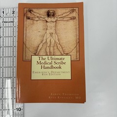The Ultimate Medical Scribe Handbook: Emergency Department 4th Edition Softcover