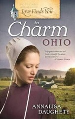 Love Finds You in Charm, Ohio – Paperback By Daughety, Annalisa – GOOD