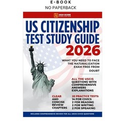 US Citizenship Test Study Guide: What You Need to, High Score Publishing 2024