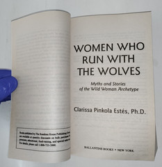 Women Who Run with the Wolves : Myths and Stories of the Wild Woman Archetype