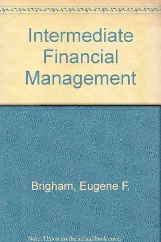 Intermediate Financial Management – Hardcover, by Eugene F. Brigham – Very Good