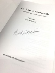 9/11 In the Aftermath Poems Signed by Beth SKMorris Through a Volunteer’s Eyes