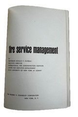Fire Service Management Favreau Copyright 1969 First Printing 168 Pages HC