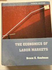 The Economics of Labor Markets (The Dryden Press Series in Economics) Kaufman,
