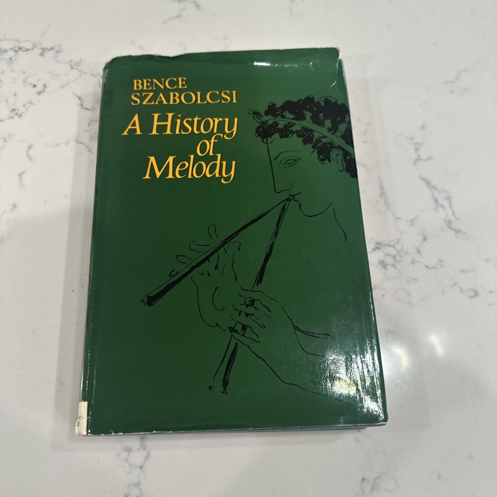 A History of Melody by Bence Szabolcsi, 1965 1st Ed. HB, Barrie and Rockliff