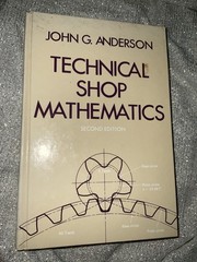 Technical Shop Mathematics 2nd Ed John G. Anderson Hardcover Industrial Press
