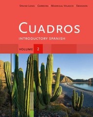 Cuadros Student Text, Volume 2 of 4: Introductory Spanish