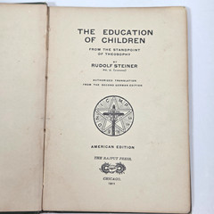 Education of Children Rudolf Steiner 1911 HC 1st American Ed Rajput Press Occult