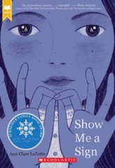 Show Me a Sign – Paperback By LeZotte, Ann Clare – VERY GOOD