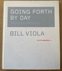 Going forth by day. Process / Prozess. Ausstellung Deutsche Guggenheim Berlin, 9