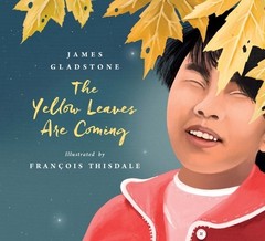 James Gladstone The Yellow Leaves Are Coming (Hardback) (UK IMPORT)