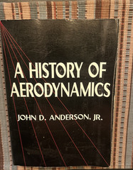 A History of Aerodynamics – 2001 – John D. Anderson – Good Condition
