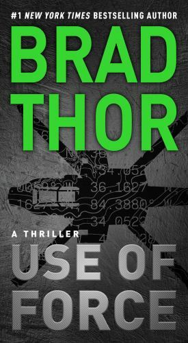 Use of Force: A Thriller; The Scot Harvath Ser- 1476789398, Brad Thor, paperback