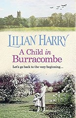 A Child in Burracombe Hardcover Lilian Harry