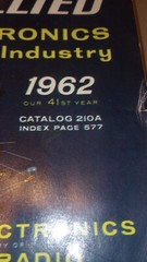 Vintage 1962 Allied Electronics for Industry Catalog 584 Pages – See Descrition
