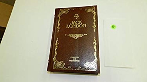 The Works of Jack London Jack London